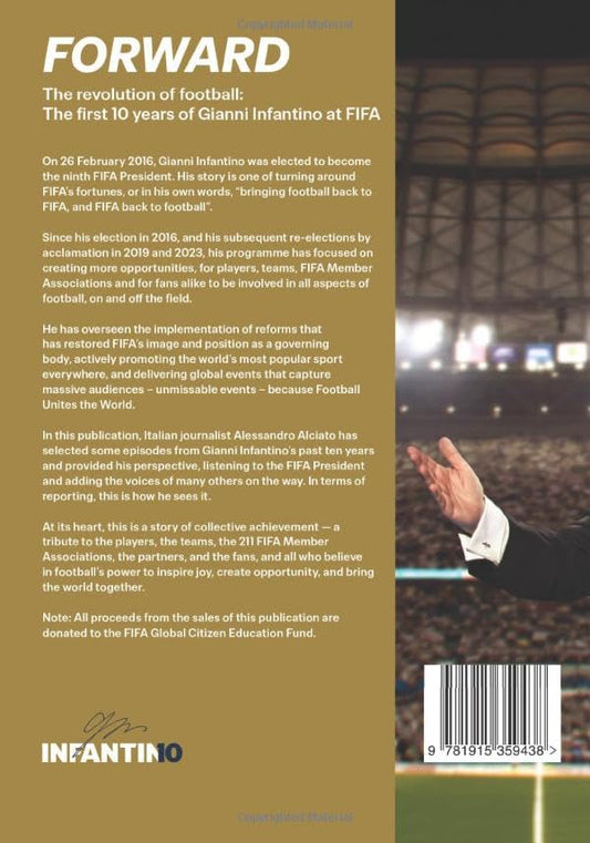 Forward – The Revolution of Football: The First 10 Years of Gianni Infantino at FIFA (English Edition)