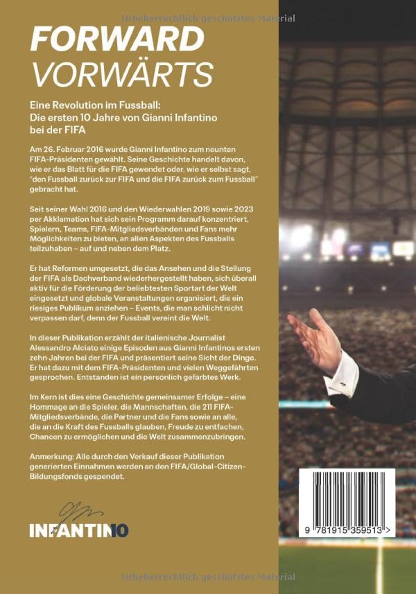 Forward – The Revolution of Football: The First 10 Years of Gianni Infantino at FIFA (German Edition - Hardcover)