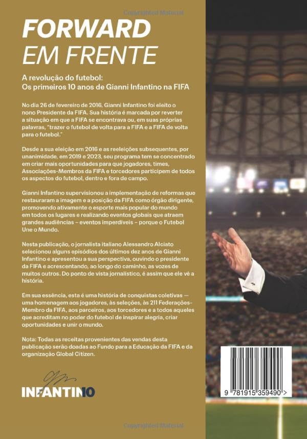 Forward – The Revolution of Football: The First 10 Years of Gianni Infantino at FIFA (Portuguese Edition)