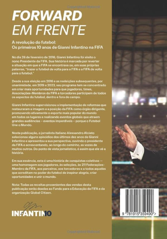 Forward – The Revolution of Football: The First 10 Years of Gianni Infantino at FIFA (Portuguese Edition)